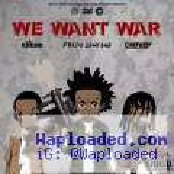 Chief Keef - We Want War (LQ) Ft. Lil Reese & Fredo Santana